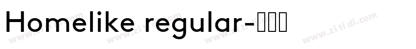 Homelike regular字体转换